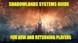Shadowlands Systems Guide for New/Returning Players