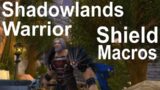 Shadowlands Warrior Macros: how to manage shield abilities