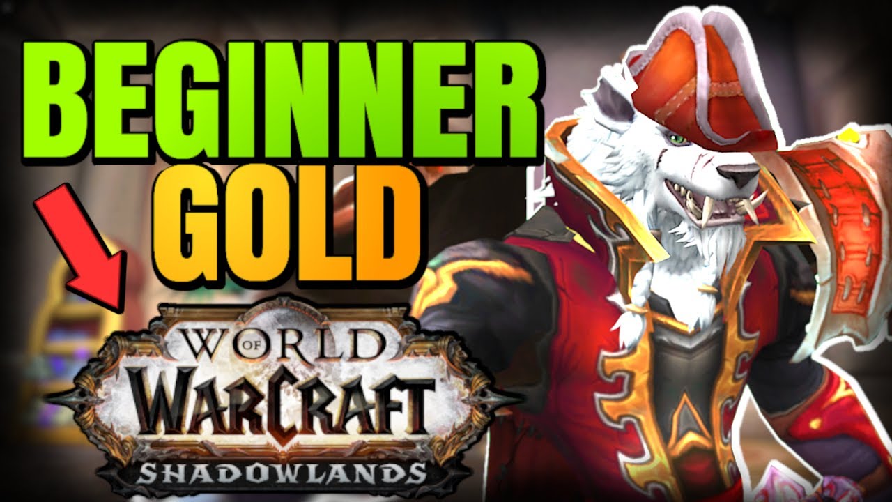 WOW Beginners Gold Making Guide Shadowlands 2022 World of Warcraft videos