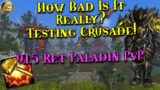 WoW 9.1.5 Shadowlands – Ret Paladin PvP – Testing Crusade! New Series!