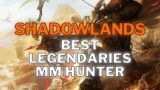 WoW SL Legendary Items | MM Hunter | World of Warcraft Shadowlands | Legendaries