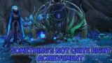 WoW Shadowlands – Something's Not Quite Right Achievement | Tough Crowd World Quest in Ardenweald