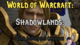 World of Warcraft: Shadowlands: Dark Abduction Cinematic Reaction