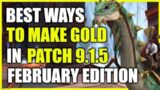 9.1.5: Best ways to make some gold RIGHT NOW | February edition | WoW Shadowlands GoldMaking