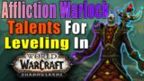 BEST Affliction Warlock TALENTS for LEVELING in Shadowlands!! – World of Warcraft
