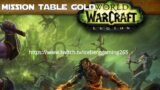 How to Make Gold with the Legion Mission Table – World of Warcraft Shadowlands Gold Making Guides