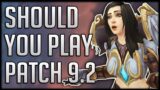 IS IT WORTH IT? Should You Play PATCH 9.2 Eternity's End ?