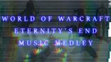 Medley of my Favourite Music from Eternity's End [World of Warcraft Shadowlands 9.2]