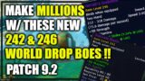 Patch 9.2: Make MILLIONS w/ new world drop 242 & 246 BoEs !! WoW Shadowlands GoldMaking