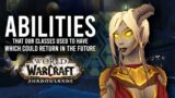 Removed Strong Class Abilities That Could Return In A Future WoW Update! – WoW: Shadowlands 9.1.5