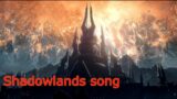 Shadowlands Song
