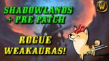 Shadowlands/Pre Patch: Rogue WeakAuras (My own personal WeakAura Collection!)