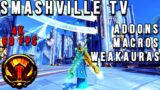 SmashvilleTV – UI – Weakauras, Addons, Macros for Fury Warrior! – WoW Shadowlands 9.1.5