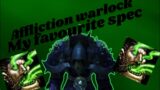 WoW PvP Affliction Warlock – Shadowlands 9.1.5