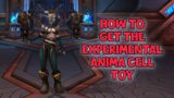 WoW Shadowlands 9.1 – How To Get The Experimental Anima Cell Toy | Torghast