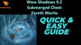 WoW: Shadowlands 9.2 – How to get the Submerged Chest – Zereth Mortis