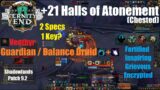 +21 Halls of Atonement Chested – Venthyr Druid  – World of Warcraft Shadowlands 9.2