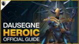 Dausegne Heroic Guide – Sepulcher of the First Ones Raid – Shadowlands Patch 9.2
