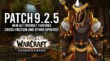 Even More Alt-Friendly Character Features And Other Big Updates In 9.2.5 PTR! – WoW: Shadowlands 9.2