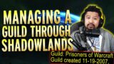 How My Guild Made It Through Shadowlands – Guild Master Anecdotes And Important Takeaways
