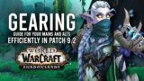 How To Efficiently Gear Your Main And Alts Character In Patch 9.2! – WoW: Shadowlands 9.2