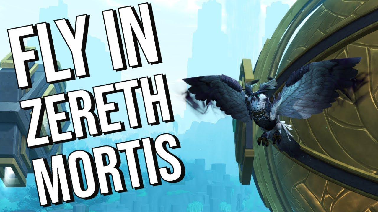 How To Unlock Flying In Zereth Mortis - Shadowlands Unlocking The ...