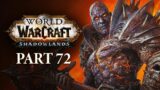 Let's Play WORLD OF WARCRAFT SHADOWLANDS | Part 72 | The Power of Night | PC Gameplay Walkthrough