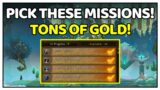 Pick These Missions To Maximize Your Gold Through The Mission Table! | Shadowlands Goldmaking