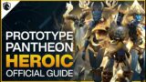 Prototype Pantheon Heroic Guide – Sepulcher of the First Ones Raid – Shadowlands Patch 9.2