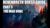 Shadowlands Quest Guide – Revendreth Part 5 – The Mad Duke