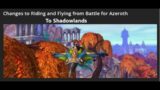 Shadowlands.. Riding Skill, Ground Mounts and Flying Mounts.. All You Need To Know.