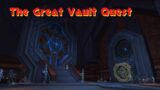 The Great Vault Quest Shadowlands WOW