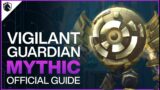 Vigilant Guardian Mythic Guide – Sepulcher of the First Ones Raid – Shadowlands Patch 9.2