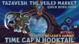 WoW Shadowlands 9.2 – Mythic+ Timecap'n Hooktail | Quick Boss Guide | Tazavesh | So'leah's Gambit