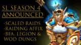 WoW Shadowlands Season 4 Announced! Raiding Affix, BFA, Legion & WoD M+ Dungeons!