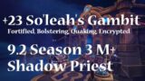 +23 Tazavesh: So'leah's Gambit | Shadow Priest PoV M+ Shadowlands Season 3 Mythic Plus