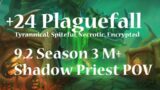 +24 Plaguefall | Shadow Priest PoV M+ Shadowlands Season 3 Mythic Plus