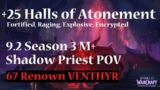+25 Halls of Atonement | Shadow Priest PoV M+ Shadowlands Season 3 Mythic Plus