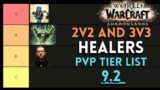 2V2 and 3V3 Healer PvP Tier lists 9.2 Season 3 Shadowlands (AND Meta Analysis)