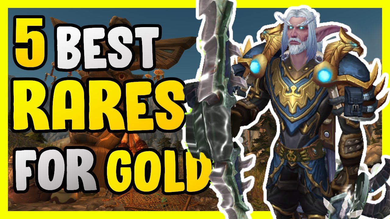 5 Best Rare Camps For Gold In WoW Shadowlands Gold Making Gold Farming