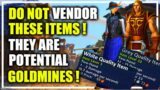 9.2: DO NOT Vendor these Items! Potential Goldmines! WoW Shadowlands GoldMaking | White & Gray Items