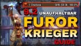 9.2 ULTIMATIVER! Furor Krieger Guide #shadowlands Furor Krieger