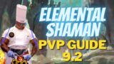 ELEMENTAL SHAMAN PVP GUIDE SHADOWLANDS 9.2