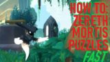 HOW TO SOLVE EVERY ZERETH MORTIS PUZZLE FAST | World of Warcraft