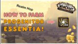 How to Farm Progenitor Essentia with Server Hop |  WoW Shadowlands  9.2 Eternity's End
