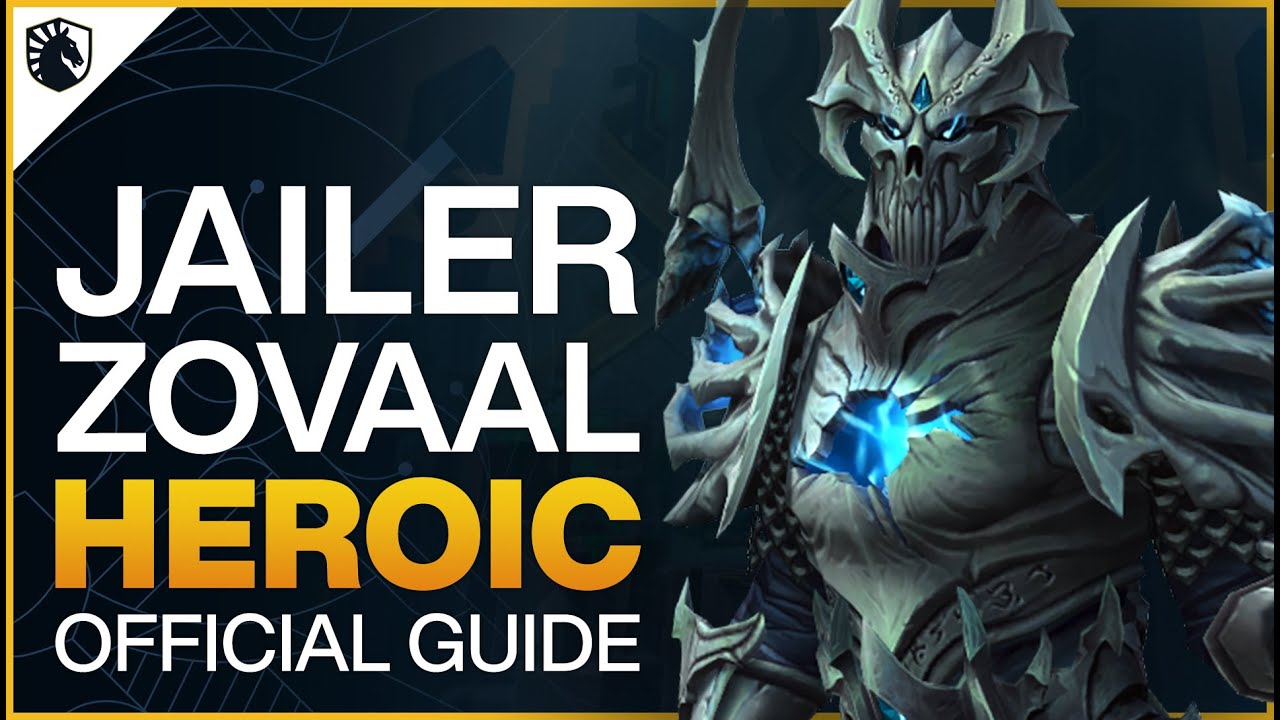 Jailer Zovaal Heroic Guide - Sepulcher Of The First Ones Raid ...