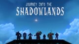 Journey into the Shadowlands [Teaser]