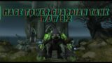 Mage Tower | Guardian Druid 9.2 | WoW Shadowlands