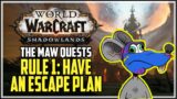 Rule 1: Have an Escape Plan, WoW Shadowlands Quest