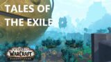 Tales of the Exile | World of Warcraft: Shadowlands